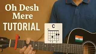 🇮🇳Celebration: O Desh Mere&hearts;️| Guitar lesson | #arijit_singh | 4 simple chords Only