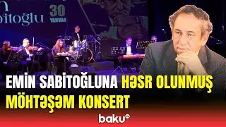 Tanınmış&nbsp;bəstəkar Emin Sabitoğluna həsr olunmuş 