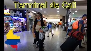 Terminal de Transportes Cali ( Walking Tour )