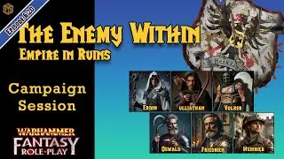 Warhammer FRP - The Enemy Within 6.20 (Empire in Ruins)