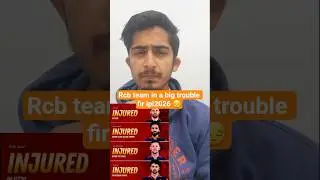 ✨️Heartbreak news for rcb fans| rcb team update for ipl2026| #rcb #ipl2026 injury concenrs #shorts
