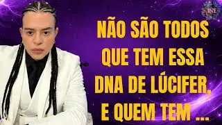 O SIGNIFICADO EM TER O DNA DE L&Uacute;CIFER - MESTRE SOLLARYS