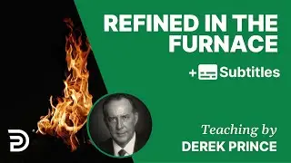 Refined In The Furnace | Part 68 |  Devotions