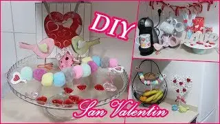 2020 DECORA TU COCINA /SAN VALENTIN /IDEAS F&Aacute;CILES