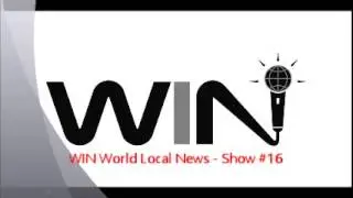 WIN Show #16 - WIN WORLD LOCAL NEWS - ISIS Terrorist Attack On President Obama