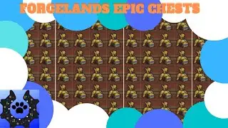 Forgelands Epic Chests - Immortals Fenyx Rising Loot Guide