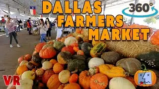 The Dallas Farmers Market [360 video]
