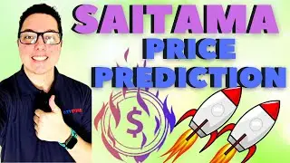 SAITAMA Price Prediction | End of Year Price | Detailed Explanation!