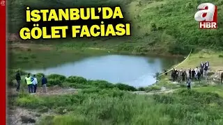 İstanbul'da gölet faciası! Serinlemek için gölete giren 2 çocuk boğuldu  | A Haber