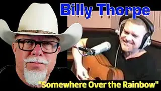 Billy Thorpe -  Somewhere Over the Rainbow || REACTION VIDEO