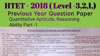 Quantitative Aptitude | Reasoning Ability | Part -1 |  HTET | 2018 | Previous Year Paper |#htet