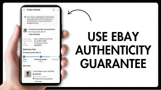 How to Use eBay Authenticity Guarantee