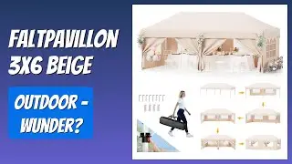 BEWERTUNG (2025): Faltpavillon 3x6 Beige. WESENTLICHE Einzelheiten