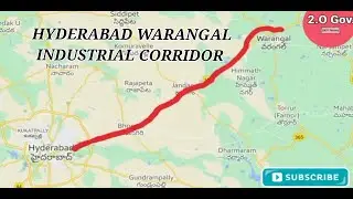 Hyderabad Warangal Industrial Corridor।150 KM।Telangana Mega-Project।Changing INDIA।2.O।🇮🇳🇮🇳