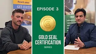 Professional GSC - Gold Seal Certification Series Episode 3