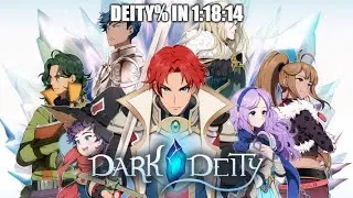 Dark Deity Speedrun Deity% (Hard) in 1:18:14
