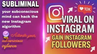 &ldquo;Your Viral Era Has Begun 💖 | Subliminal to Manifest Instagram Fame & Followers &rdquo; 🚀 #harpwave