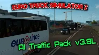 Euro Truck Simulator 2 обзор мода ( AI Traffic Pack v3.8 )
