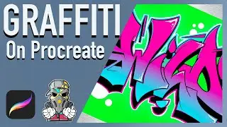 How To Create Graffiti Lettering - Procreate
