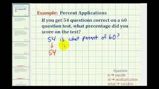 Example 2:  Percent Application Problem