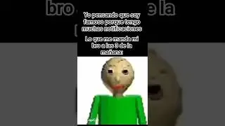 #fueradecontexto #humor #memes #baldi