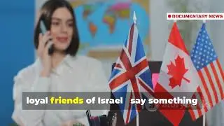 UK, France, Canada Threaten Sanctions on Israel if Gaza War Continues 20/05