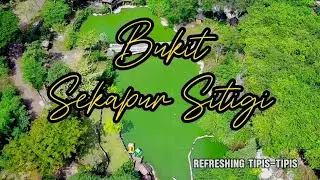 Bukit Sekapuk Setigi