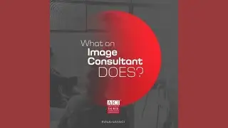 WHAT AN AICI IMAGE CONSULTANT DOES