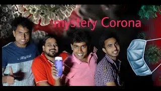 Lockdown Mystery  Aajab corona ki Gajab kahani. Short Film 📸