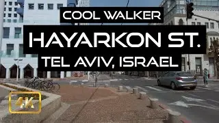 [4K] Walking along HaYarkon Street (Tel Aviv, Israel) | March 2021 | Day time
