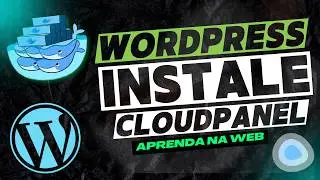 Cloudpanel - INSTALANDO um SITE WordPress - Uma Combinação Perfeita