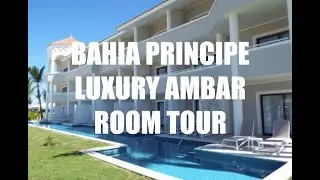 BAHIA PRINCIPE LUXURY AMBAR ROOM TOUR