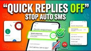How to Turn Off Quick Responses on Android