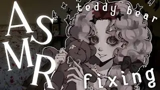 【ASMR】fixing you (you are a broken teddy bear) 🐻 water, mic rubbing, mic tapping and more