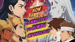 How Naruto Connected to Hindu Mythology | Naruto Shippuden