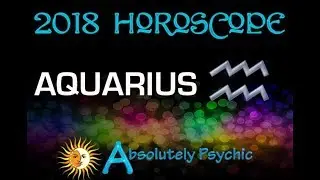Aquarius    Yearly Horoscope 2018