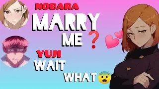 Nobara Proposed Yuji?! 😱 | Jujutsu Kaisen Group Chat Chaos 😂