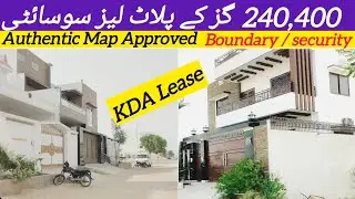 *Complete Tour* | KDA Lease Society Scheme 33 | Pir Ahmed Zaman Town Block 2