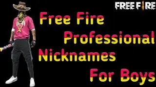 Top 10 Professional Unique Nicknames For Free Fire Player || Nicknames For Boys || Attitude Nickname
