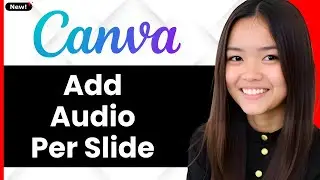How To Add Audio Per Slide In Canva 2026 (Step By Step)
