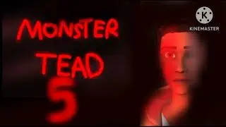 Monster Tead Ch5 - The Riddle of Heaven