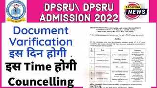 Dipsar New Update for Documents Verification 3Rd & 4th Round Councelling