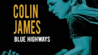 Colin James - Bad Bad Whiskey