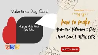 Animated Valentine's Day Heart Card | HTML CSS
