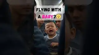 FLYING WITH A BABY? ✈️👶 #shorts #flyingtips