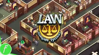 Law Empire Tycoon Gameplay HD (Android) | NO COMMENTARY