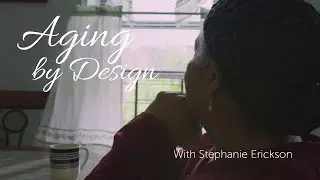 Aging by Design: The Aging Soul (1/8)