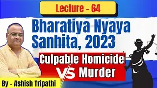 Difference Between Culpable Homicide and Murder | IPC 299 & 300 Explained | BNS Sec. 101 & 103 #ipc
