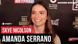 Skye Nicolson Talks Amanda Serrano, Winning The World Title & Wanting Australia Defence
