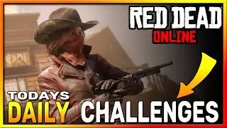 Red Dead Online Daily Challenges - RDR2 Daily Challenge List - August 14 Daily Challenges RDO!
